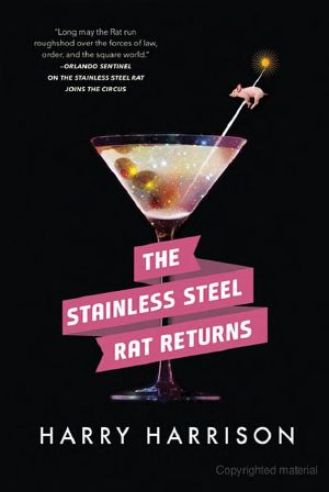 [Stainless Steel Rat 11] • TSSR #11 - the Stainless Steel Rat Returns